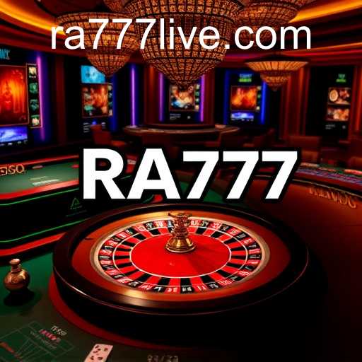 The World of Live Casino and RA777