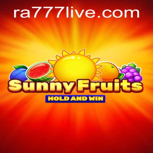 Discover the Thrilling World of SunnyFruits