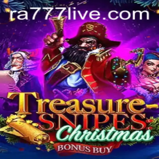 Discover the Magic of TreasuresnipesChristmas: A Festive Adventure Awaits with RA777